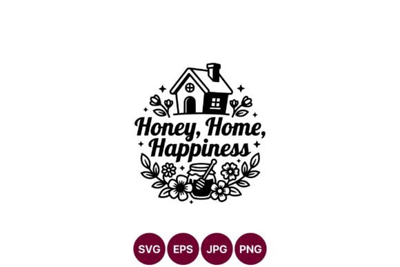Honey Home Happiness Floral Wreath Graphics and Illustrations Review