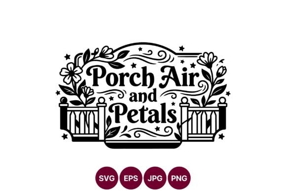 Porch Air and Petals Floral Vector Graphics and Illustrations Review